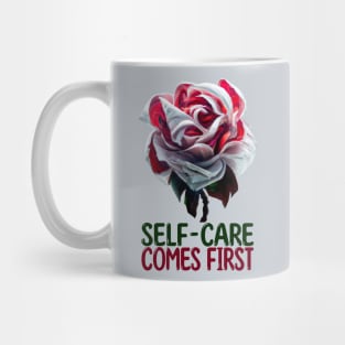 Self Care Comes First, Self-Love Mug